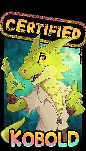 Certified Kobold