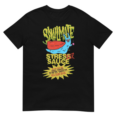 Stressier sauce unisex t-shirt