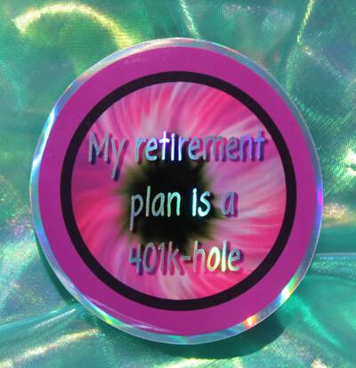 My retirement Plan Sticker Holo