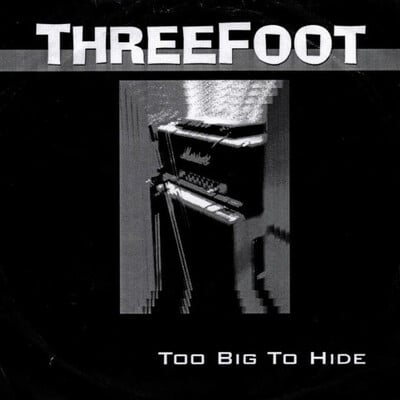 Cd: threefoot "too big to hide" reissue