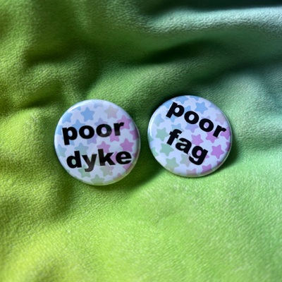 Poor f* g poor d*ke buttons