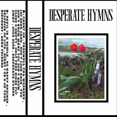 Desperate hymns - desperate hymns