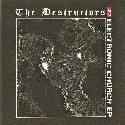 The destructors - electronic church
