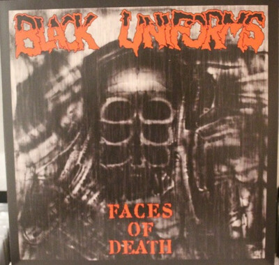 Black Uniforms - Face Of Death
