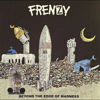 Frenzy - Beyond The Edge Of Madness