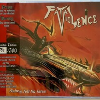 FATAL VIOLENCE - Ashes Tell No Tales (New Sealed CD from Illinois