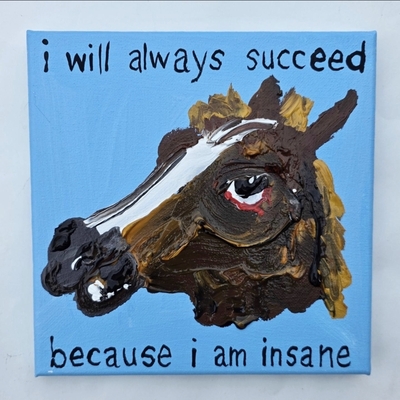 I will always succeed (horse mask3)