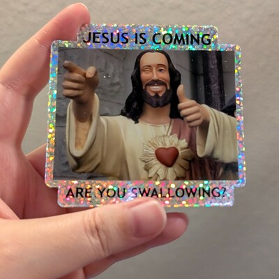 Jesus is coming glitter holographic sticker