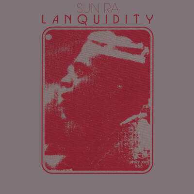 Sun Ra - Lanquidity (Deluxe Edition)