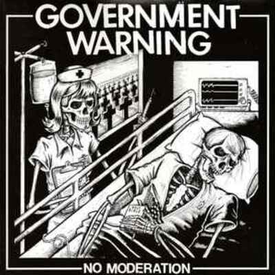Government warning- no moderation lp