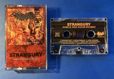 STRANGURY - Force Fed Four Inches