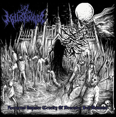 Hellishkiller - Nocturnal Impaler (Cruelty Of Draculea, Evil Domain)