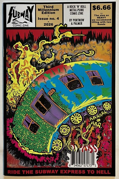 SUBWAY Magazine Issue #4 (Brand new `zine from 2026 - Daniel House, Jim Basnight, Pamela Des Barres, Sepultura, NWMW reviews, etc.)