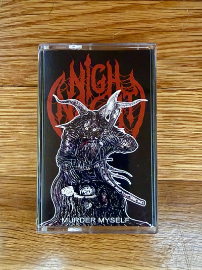 Nighnacht 'Murder Myself' cassette