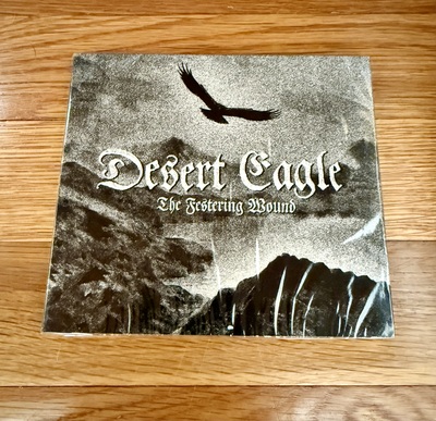 Desert Eagle 'The Festering Wound' CD