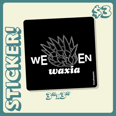 Weenwaxia sticker