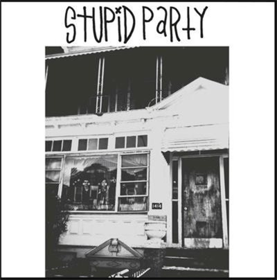 Stupid Party - self-titled