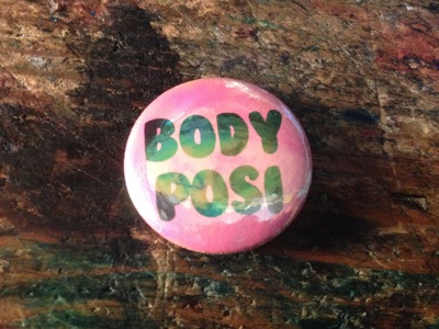 Body Posi Pinback Button