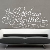 Only God Can Judge Me 2Pac Quote Sticker Home Decor - Thumbnail 1