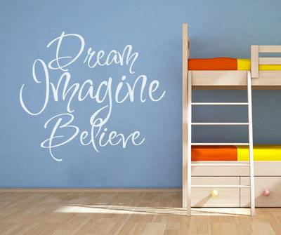 Dream Imagine Believe Quote Sticker Home Decor Vinyl 