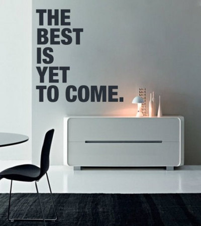 The Best is Yet to Come Motivational Quote Sticker 