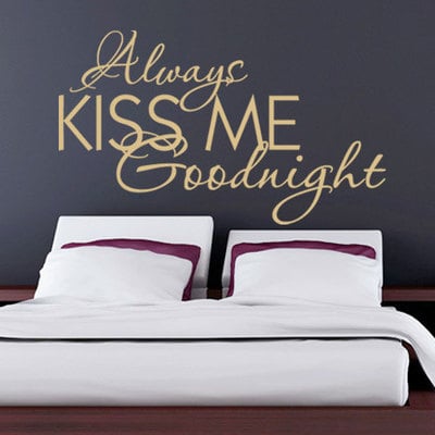 Always kiss me goodnight wall sticker text