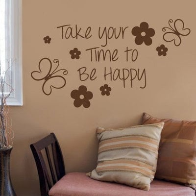 Take your time to be happy quote sticker home decor 