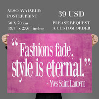 Fashion Fade Style is Eternal Quote Sticker Home Decor  - Thumbnail 2