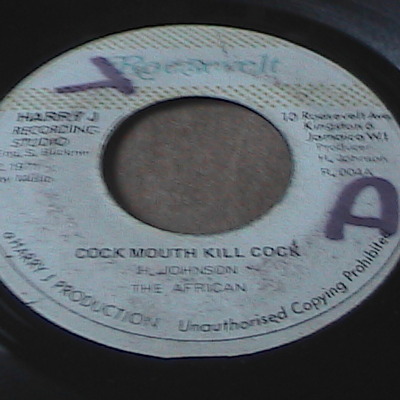 Cock mouth kill cock/the world upside down-the african/joe higgs-roosevelt records-7"-good