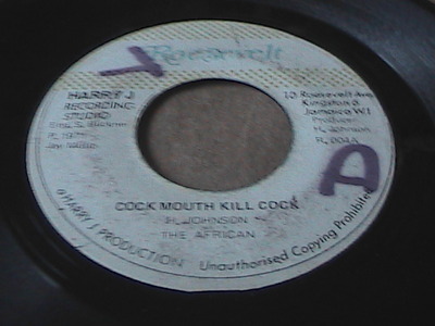 Cock mouth kill cock/the world upside down-the african/joe higgs-roosevelt records-7"-good