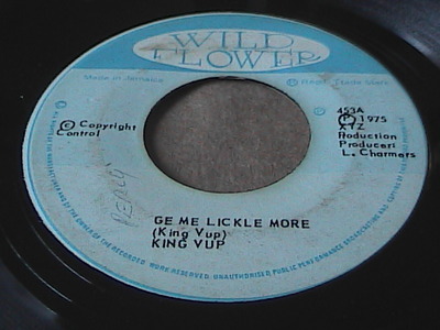 Ge me lickle more/moreshan-king vup-wild flower records-7"-vg-