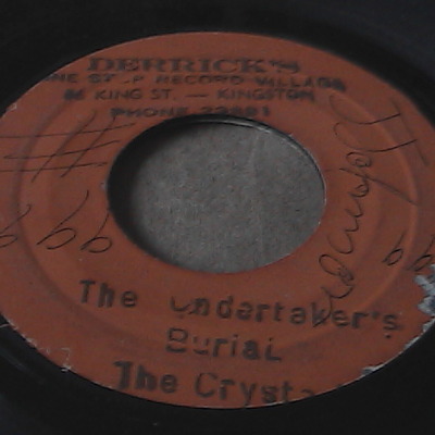 The undertaker's burial-the crystal-derrick harriott records-7"-vg-