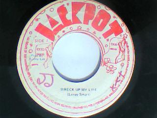 Wreck up my life/version-leroy smart-jackpot records-7"-vg