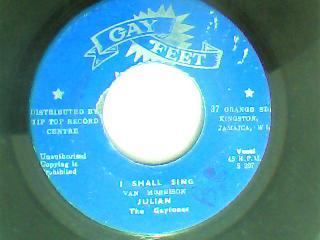 I shall sing/version-julian(the maytones)-gay feet records-7"-vg