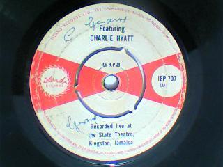 Recorded live at the state theatre, kingston, jamaica featuring charlie hyatt/bam-island records-7"-vg