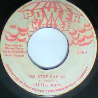 No stop say so/version-little john-power  house records-7"-vg