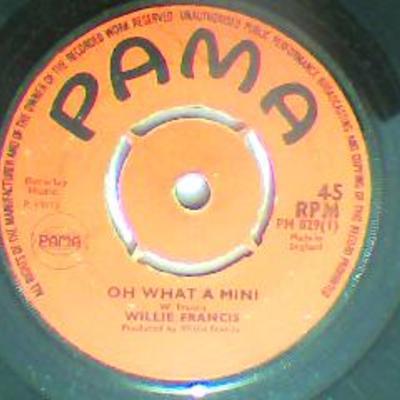 Oh what a mini/version-willie francis-pama records-7"-vg