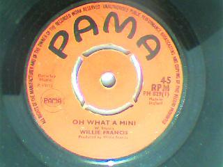 Oh what a mini/version-willie francis-pama records-7"-vg