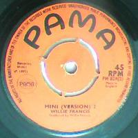 Oh What A Mini/Version-Willie Francis-Pama Records-7"-VG - Thumbnail 1