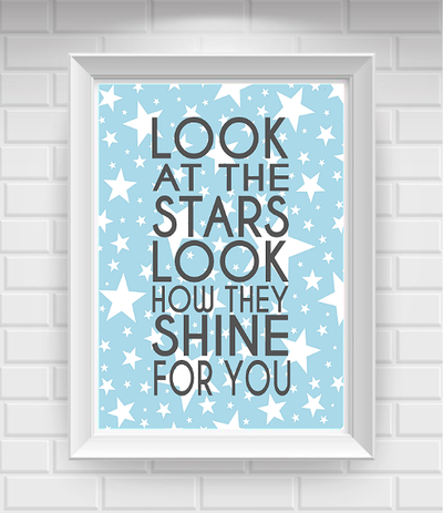 8"x10" Look at the Stars, Look How They Shine for You... Nursery Poster Print / Wall Art