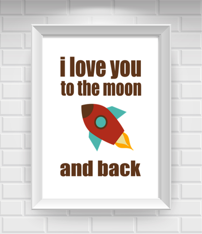 8"x10" Love You to the Moon and Back... Poster Print / Wall Art
