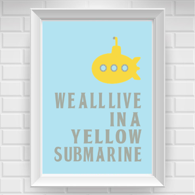 8"x10" beatles we all live in a yellow submarine nursery poster print / wall art