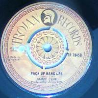 Those Good Good Old Days/Pack Up Hang Ups/Jimmy Cliff-Trojan records-7"-VG - Thumbnail 1