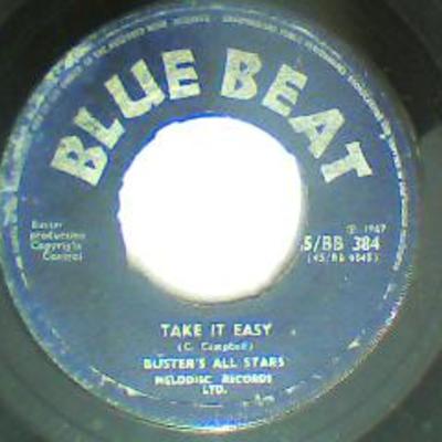Take it easy/why must i cry-buster's all stars-blue beat records-7"-good