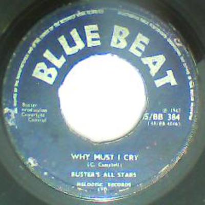 Take it easy/why must i cry-buster's all stars-blue beat records-7"-good