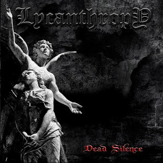Lycanthropy "Dead Silence" CD