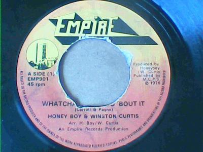Whatcha' gonna do bout it/classically teenious(version)-honey boy & winston curtis/johnny mahoney-empire records-7"-vg