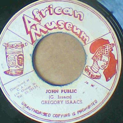John public/version-gregory isaacs-african museum records-7"-vg
