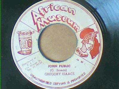 John public/version-gregory isaacs-african museum records-7"-vg