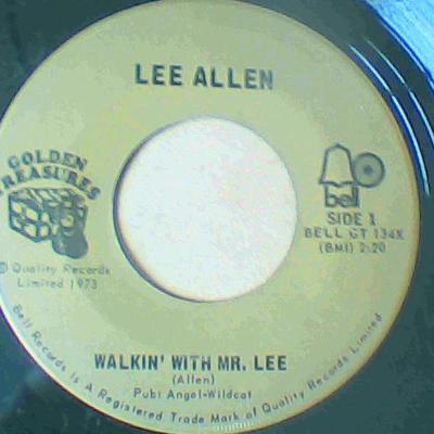 Walkin' with mr. leepromenade-lee allen-golden treasures records-7"-vg